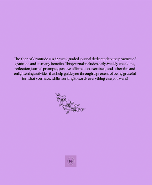 The Year of Gratitude-A 52-week guided gratitude journal designed to promote happiness, abundance, and personal development- Digital Download Lavender